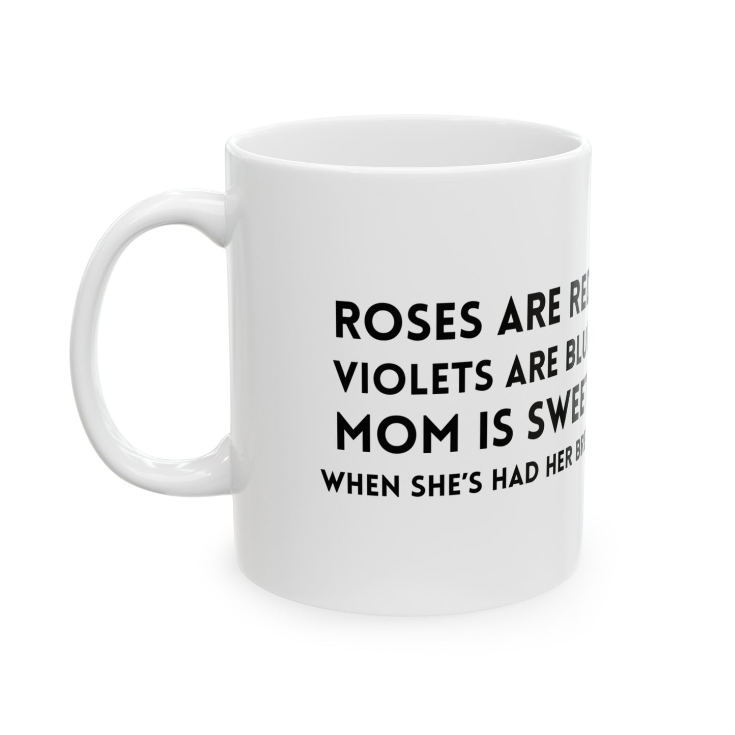 Mother’s Day Ceramic Mug